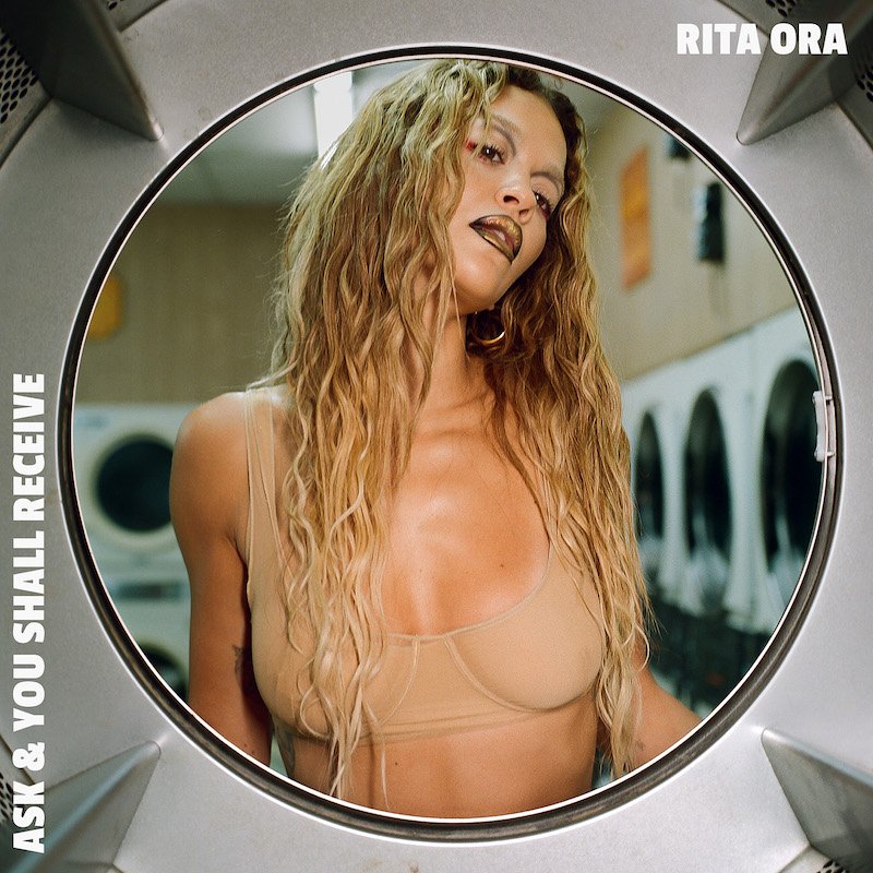 Rita Ora - “Ask And You Shall Receive” cover art