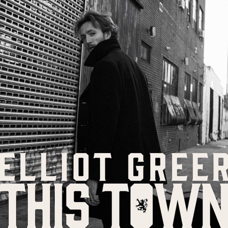 Elliot Greer - “This Town” cover art
