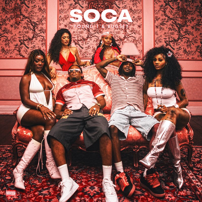 Young T & Bugsey - “Soca” cover art