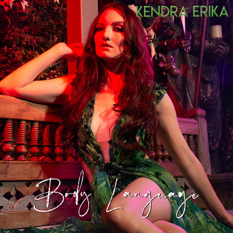 Kendra Erika - “Body Language” cover art