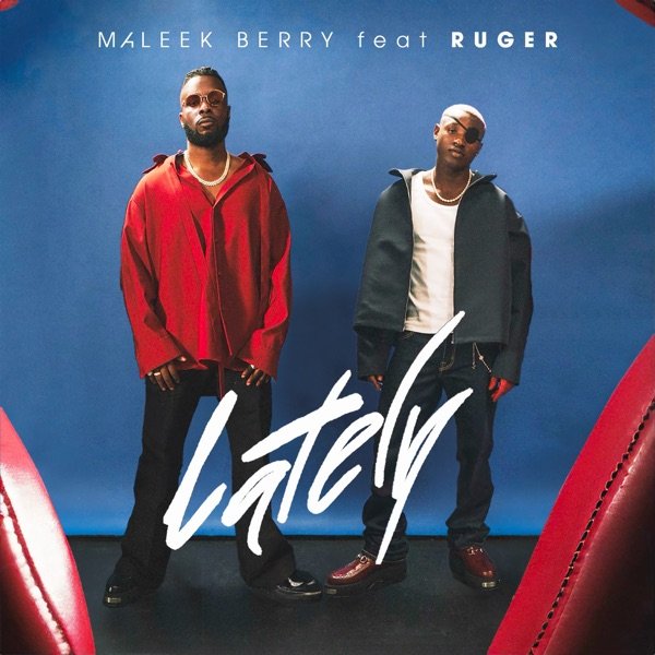 Maleek Berry - “Lately” cover art