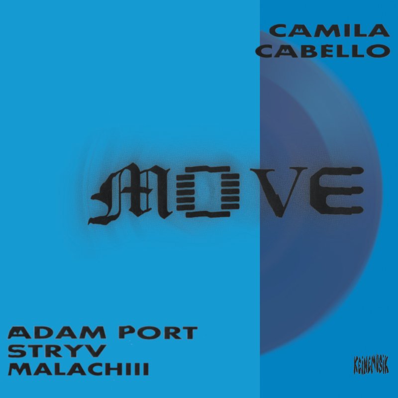 Adam Port, Stryv, & Camila Cabello – “Move cover art