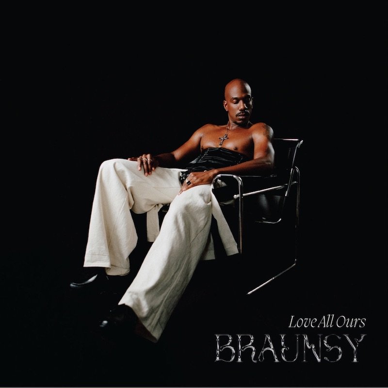 Braunsy - “Love All Ours” EP cover art