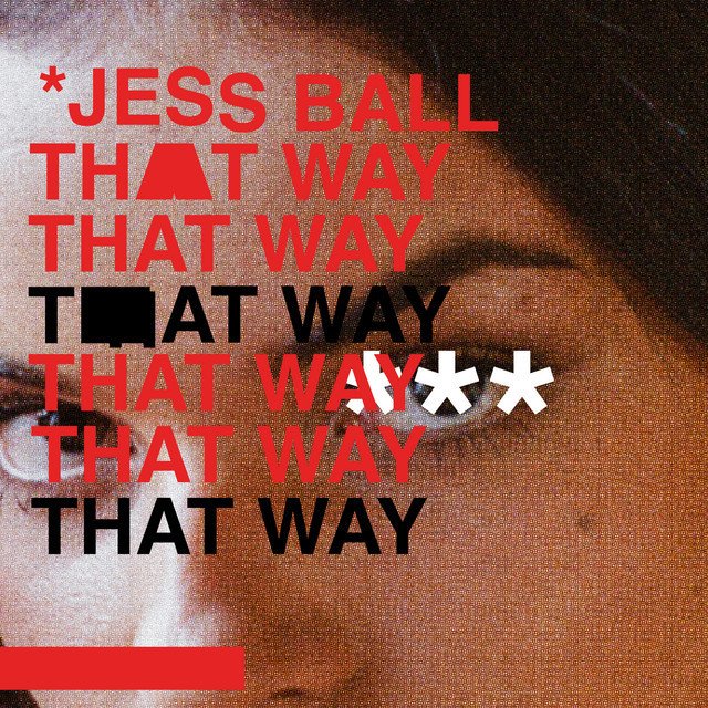 Jess Ball - That Way cover art