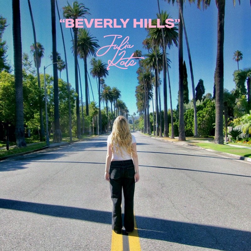 Julia Kate - “beverly hills” cover art