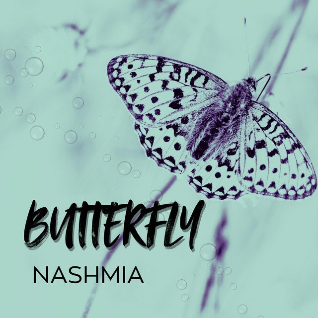 Nashmia - Butterfly single