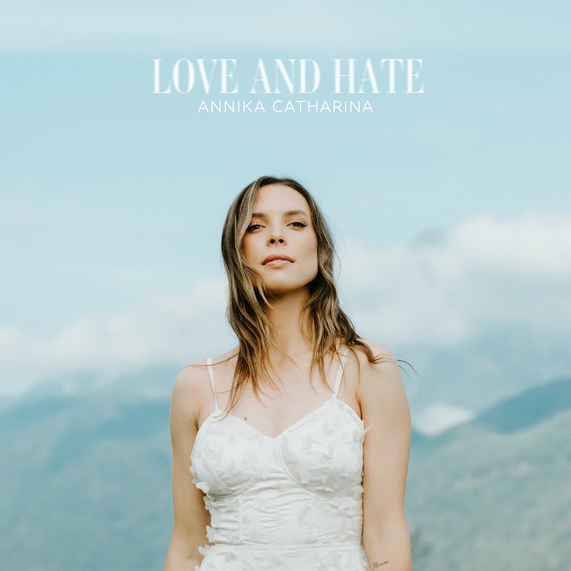 Annika Catharina - “Love and Hate” cover art