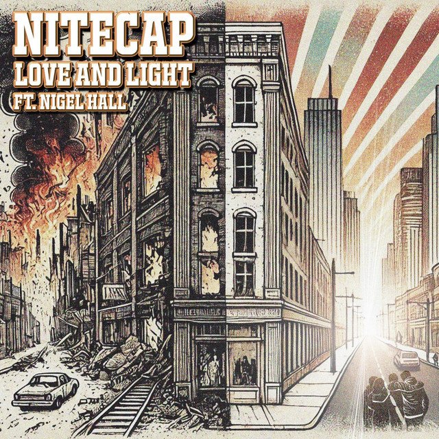 Nitecap x Nigel Hall - Love and Light cover art